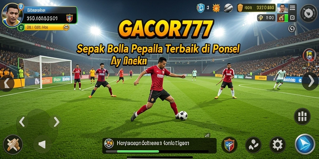 Tampilan utama gameplay GACOR777 menampilkan aksi sepak bola yang mendebarkan.